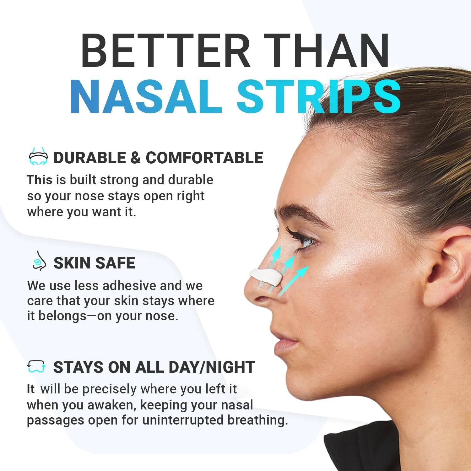 Product advertisement for nasal strips with a woman wearing them, highlighting durability, comfort, and safety.